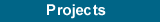 Projects